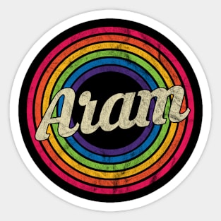 Aram - Retro Rainbow Faded-Style Sticker